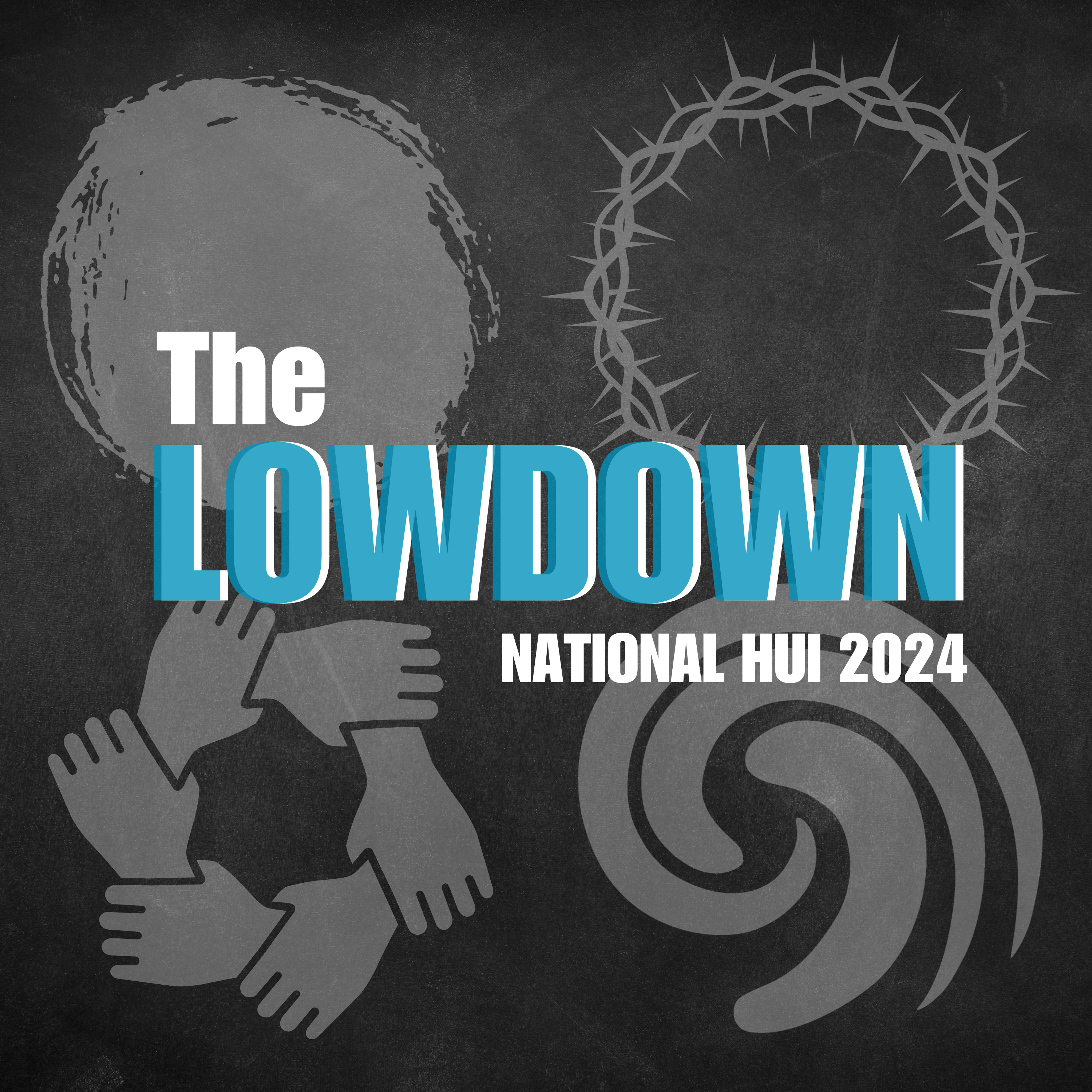 The Lowdown | Baptist National Hui 2024